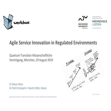 Agile service innovation in regulated environments