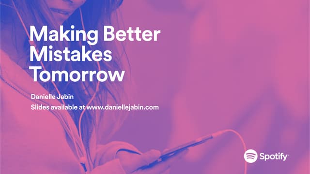 Making Better Mistakes Tomorrow