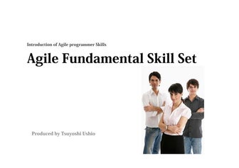 Agile Fundamental Skill Set