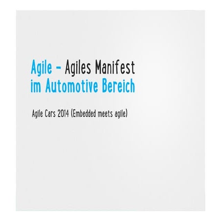 Das agile Manifest im Automotive Bereich