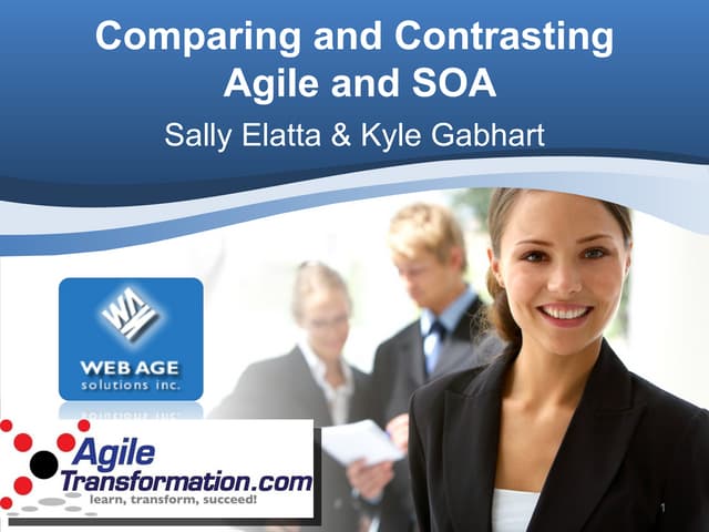 Agile and SOA Comparing the Two