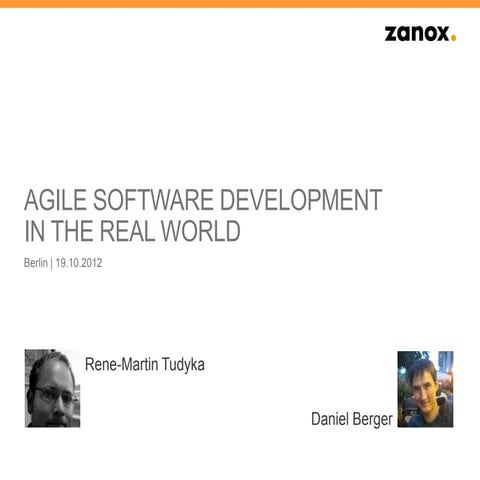 Agile software development in the real world