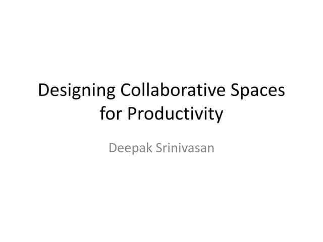 Agile spaces