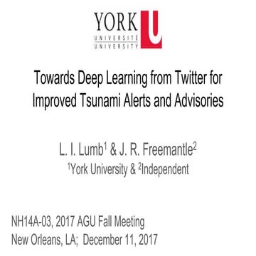 Towards Deep Learning from Twitter for Improved Tsunami Alerts and Advisories