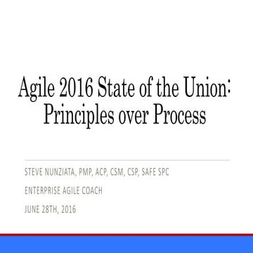 Agile: State of the Union (June 2016 Agile Hartford)
