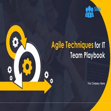 Agile Techniques For IT Team Playbook Powerpoint Presentation Slides