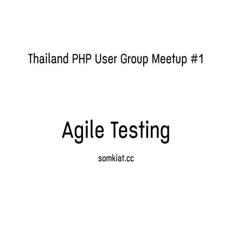 THPHP => Agile testing 