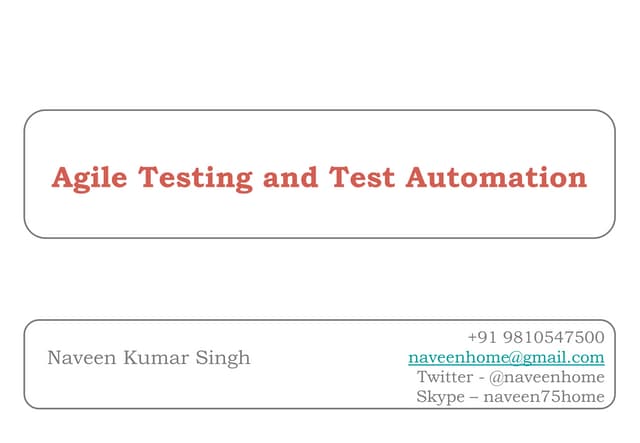 Agile Testing and Test Automation