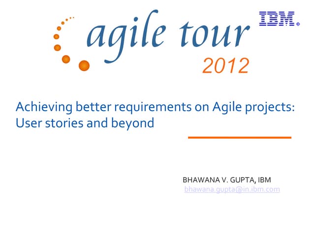 AT2012_Pune_UserStories_BhawanaGupta