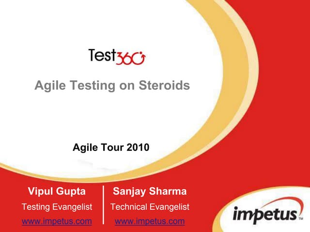 Agile tour ncr test360_degree - agile testing on steroids