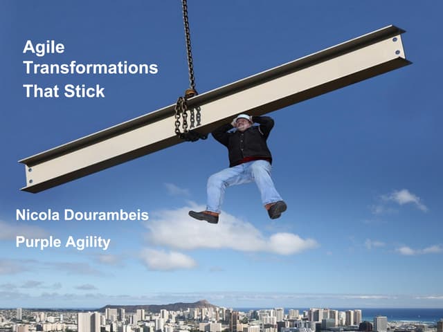 Agile Transformations that Stick