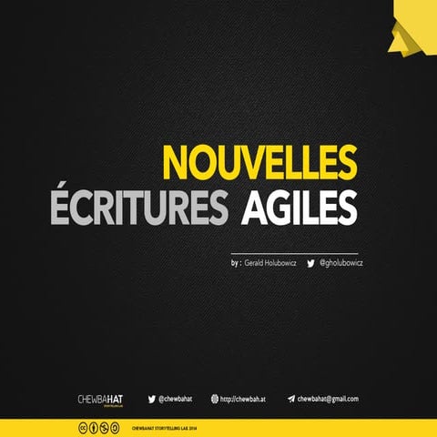 Nouvelles écritures et Méthodes Agiles
