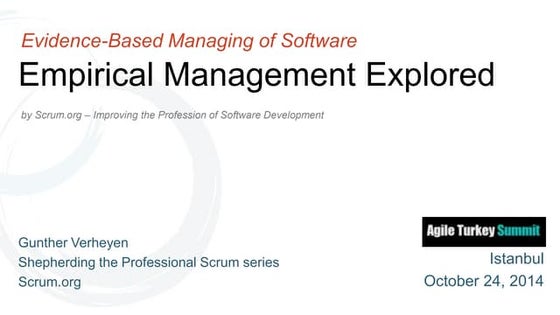 Agile Turkey summit 2014 - Empirical Management explored