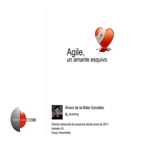 Agile - un amante esquivo