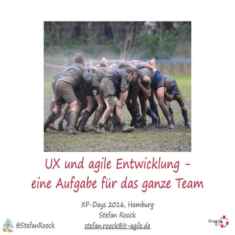 UX und agile Entwicklung - eine Aufgabe für das ganze Team