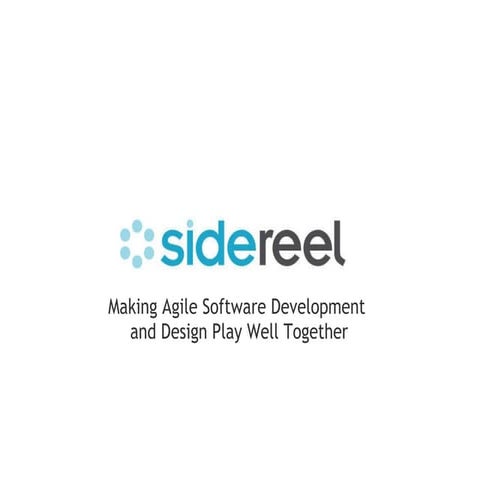 Agile UX at SideReel