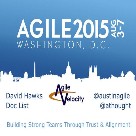 Building Strong Teams Through Trust & Alignment