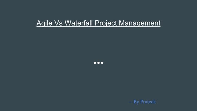 Agile vs Waterfall Project Management Presentation