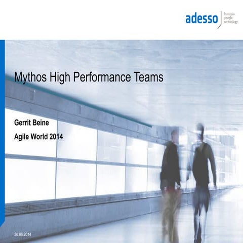 Mythos High Performance Teams