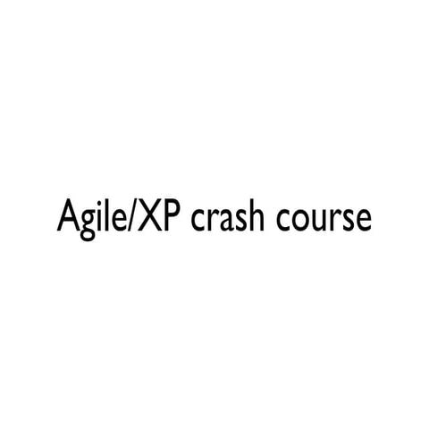 Agile xp crash_course_2010_05_21