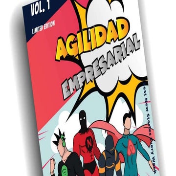 De la agilidad empresarial y otros superpoderes