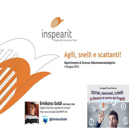 Agili, Snelli e Scattanti!