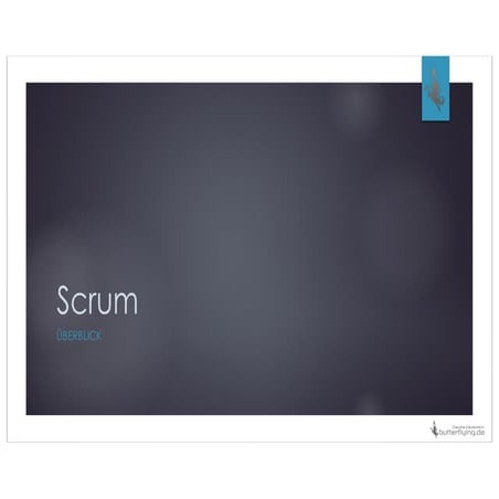 Agilität mit Scrum - Überblick