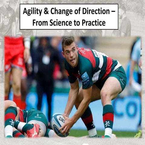 Agility & Change of Direction - From Science to Practice