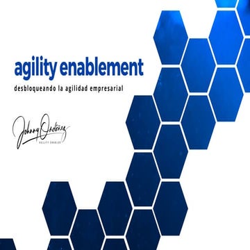 'agility enablement' - desbloqueando la agilidad empresarial