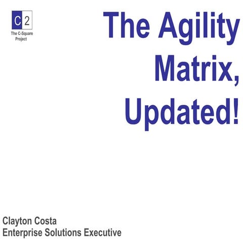 Agility Matrix - Updated!