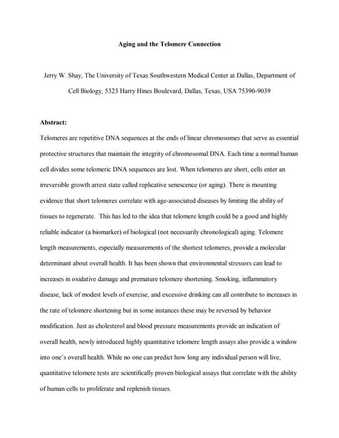 Aging and the telomere connection  ...