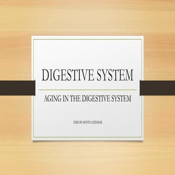 Comprehensive Overview of Aging Effects on the Human Digestive System | PDF