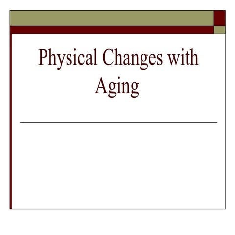 Physiological aging changes | PDF