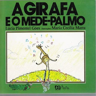 A girafa e o mede palmo - história
