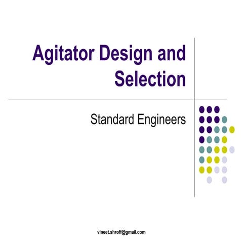 Agitator design and selection