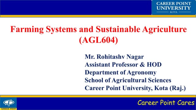 AGL604 (Farming System and Sustainable Agriculture)