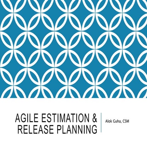 Aglie estimation and planning