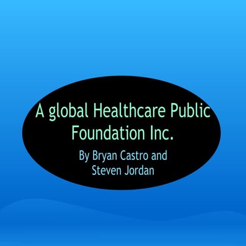 A global healthcare_public_foundation_inc_