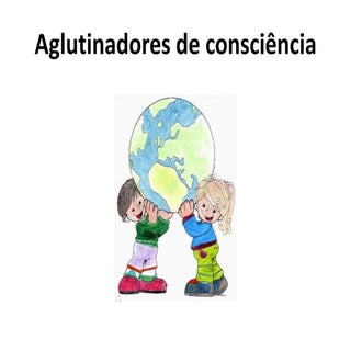 Aglutinadores de consciência