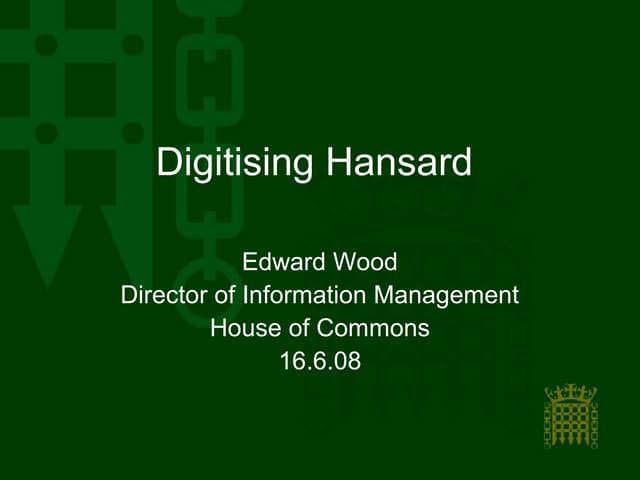 Digitising Hansard