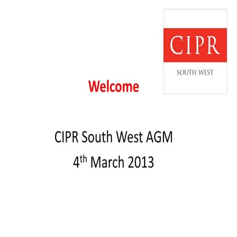 My final CIPR SW AGM 2014 slides