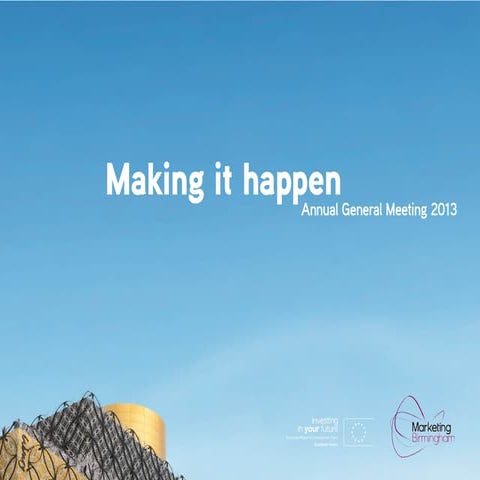 Marketing Birmingham Annual General Meeting 2013