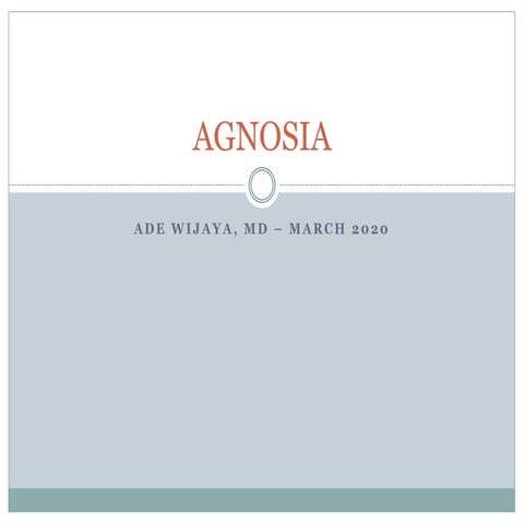 Agnosia