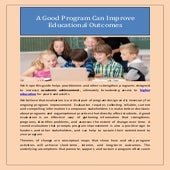 A Good Program Can Improve Educational Outcomes.pdf