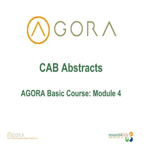 AGORA Basic Course: Module 4: CAB Abstracts