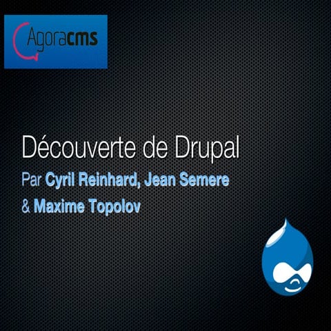 Présentation de Drupal