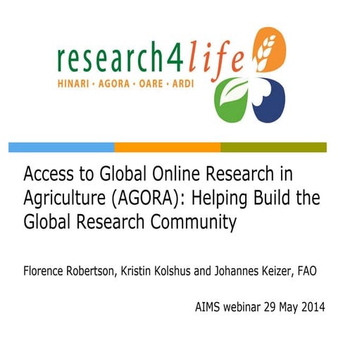 Access to Global Online Research in Agriculture (AGORA): Helping Build ...