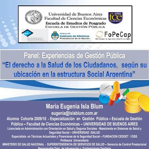 Presentación “El derecho a la Salud de los Ciudadanos,  según su ubicación en...