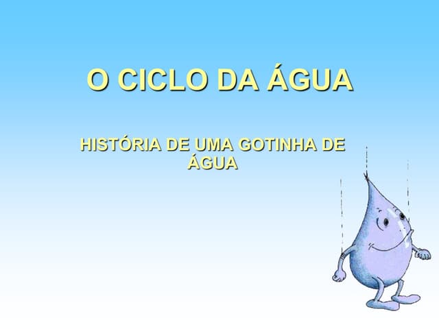 A gotinha de água