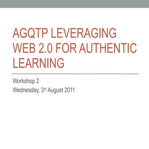 AGQTP Leveraging Web 2 Workshop 2